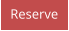 Reserve